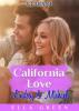 California Love - Lindsey und Michael. Erotischer Roman - Ella Green
