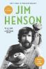Jim Henson - Brian Jay Jones