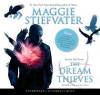 The Dream Thieves - Maggie Stiefvater