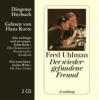 Der wiedergefundene Freund, 2 Audio-CD - Fred Uhlman
