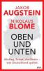 Oben und unten - Jakob Augstein, Nikolaus Blome