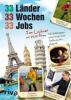 33 Länder, 33 Wochen, 33 Jobs - Jan Lachner