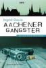 Aachener Gangster - Ingrid Davis