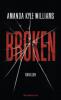 Broken - Amanda Kyle Williams