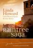 Die Raintree-Saga - Linda Howard, Linda Winstead Jones, Beverly Barton