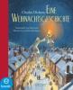 Eine Weihnachtsgeschichte - Charles Dickens, Usch Luhn