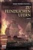 Zu feindlichen Ufern - Sean Thomas Russell