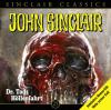 John Sinclair Classics - Dr. Tods Höllenfahrt, 2 Audio-CDs - Jason Dark