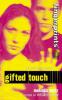 Fingerprints #1: Gifted Touch - Melinda Metz