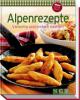 Alpenrezepte (Minikochbuch) - 