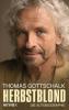 Herbstblond - Thomas Gottschalk