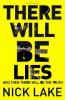 There Will Be Lies - Nick Lake