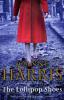 The Lollipop Shoes (Chocolat 2) - Joanne Harris