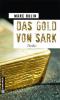 Das Gold von Sark - Marc Bulin
