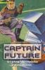 Captain Future 6: Sternenstraße zum Ruhm - Edmond Hamilton