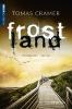 Frostland - Tomas Cramer