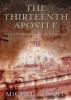 Thirteenth Apostle - Michel Benoit