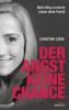 Der Angst keine Chance - Christine Caine