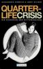 Quarterlife Crisis - Alexandra Robbins, Abby Wilner