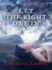 Let the Right One In - John Ajvide Lindqvist