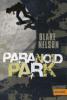 Paranoid Park - Blake Nelson