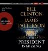 The President is Missing, 2 MP3-CDs - Bill Clinton, James Patterson