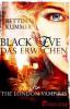 Black Eve. Das Erwachen - Bettina Kummer