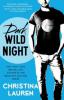 Dark Wild Night - Christina Lauren