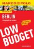 MARCO POLO Reiseführer Low Budget Berlin - Christine Berger