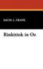 Rinkitink in Oz - L. Frank Baum L. Frank, Baum L. Frank