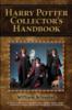 Harry Potter Collector's Handbook - William Silvester