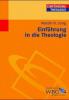 Einführung in die Theologie - Martin H. Jung