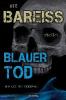 Blauer Tod - Ute Bareiss