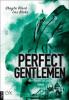 Perfect Gentlemen - Nur Rache ist süßer - Shayla Black, Lexi Blake