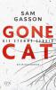 Gone Cat - Die stumme Zeugin - Sam Gasson