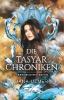 Die Tasyar-Chroniken - Jana Ulmer