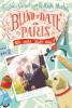 Blind Date in Paris - Stefanie Gerstenberger, Marta Martin