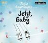 Jetzt, Baby, 1 Audio-CD - Julia Engelmann