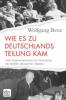 Wie es zu Deutschlands Teilung kam - Wolfgang Benz