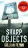 Sharp Objects. Cry Baby, englische Ausgabe - Gillian Flynn