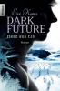 Dark Future: Herz aus Eis - Eve Kenin