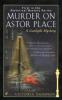 Murder on Astor Place - Victoria Thompson