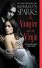 The Vampire and the Virgin - Kerrelyn Sparks