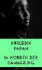 Im Norden der Dämmerung - Nuruddin Farah