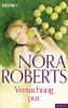 Versuchung pur - Nora Roberts