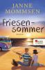 Friesensommer - Janne Mommsen