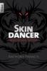 Skindancer - Magisches Tattoo - Anthony Francis
