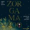 Zorgamazoo - Robert Paul Weston