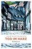 Tod im Harz - Marion Griffiths-Karger
