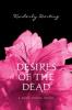Desires of the Dead - Kimberly Derting